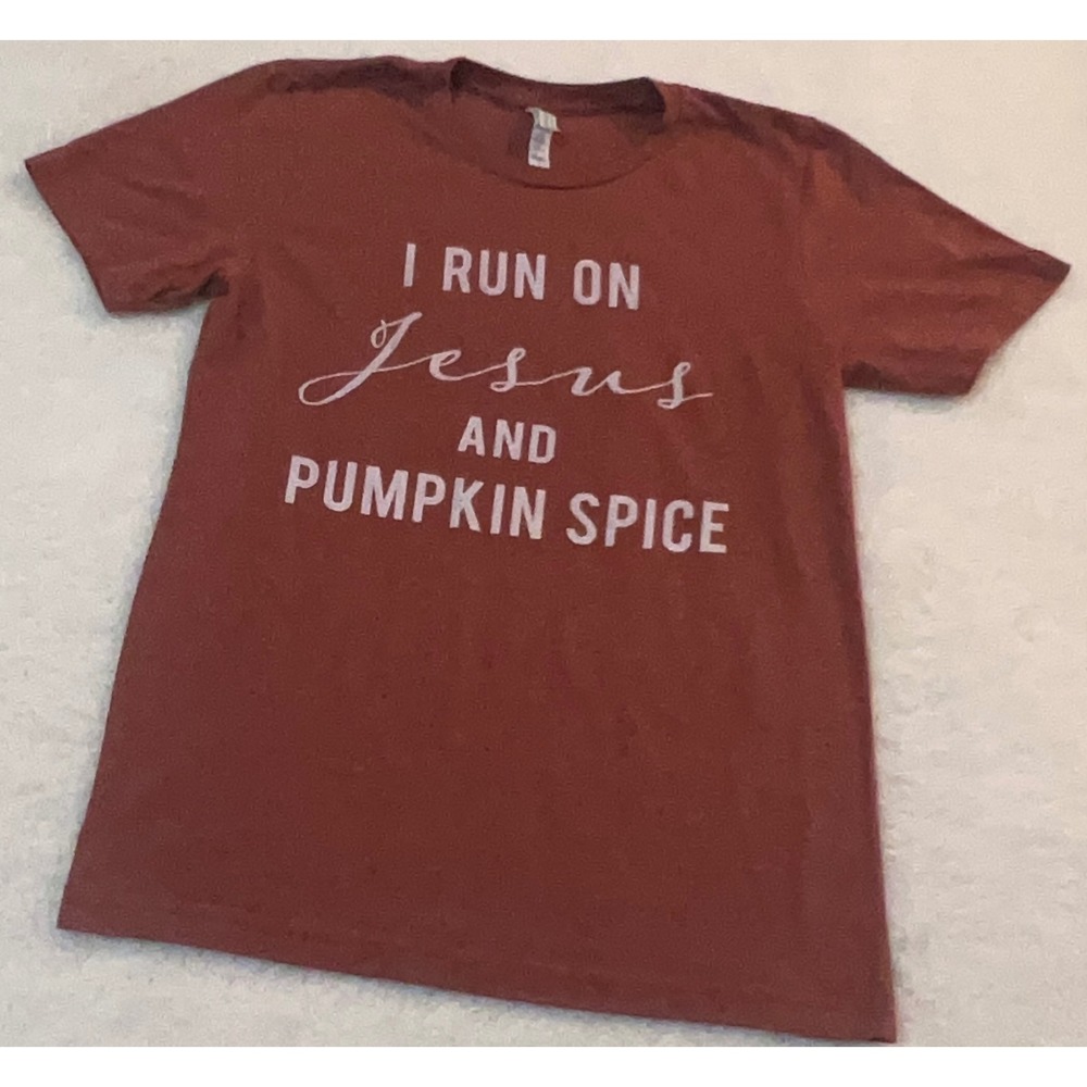 Bella Canvas I Run On Jesus and Pumpkin Spice Graphic T-Shirt Rust Orange Small